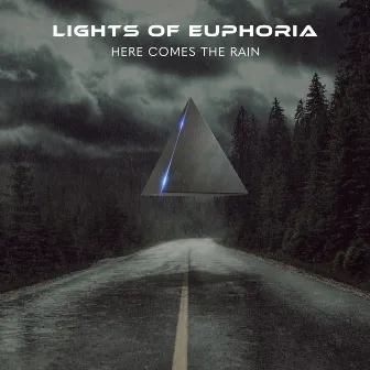 Here Comes The Rain by Lights Of Euphoria