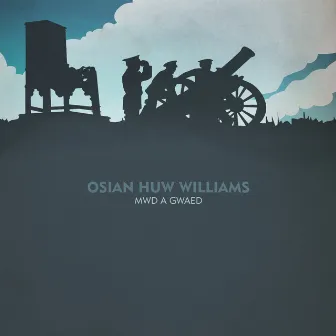 MWD A GWAED by Osian Huw Williams