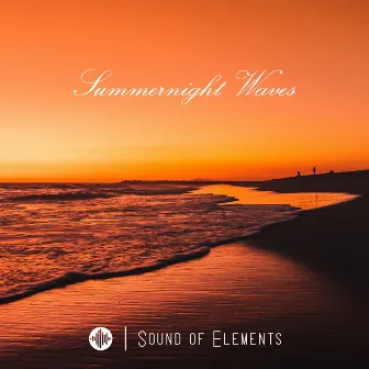 Summernight Waves by Sound of Elements