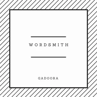 Wordsmith by Gadoora