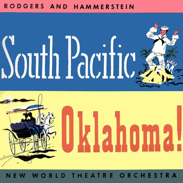 South Pacific / Oklahoma!