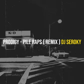 Pile Raps ( DJ Seroky Remix ) by Dj Seroky