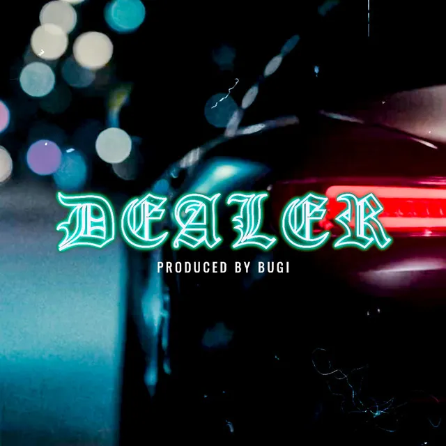 DEALER (DEEP HOUSE BEAT)