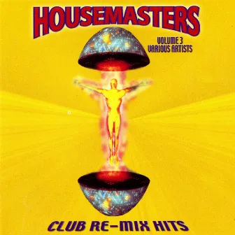 Housemasters: Volume 3 by Mixmaster