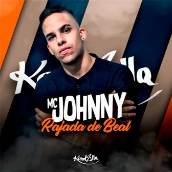 Rajada de Beat by MC Jhonny