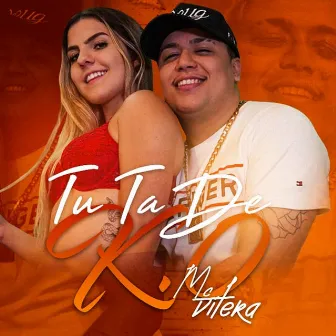 Tu Ta de K.ô by Mc Vitera