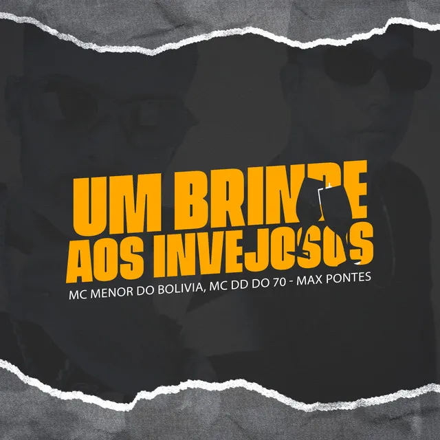 Brinde aos Invejoso