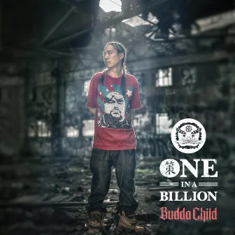 One in a Billion by Budda Child