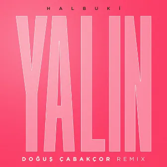 Halbuki (Doğuş Çabakçor Remix) by Dogus Cabakcor