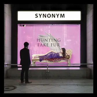 Hunting Fake Fur by Synonym