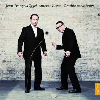 Double messieurs by Antoine Hervé