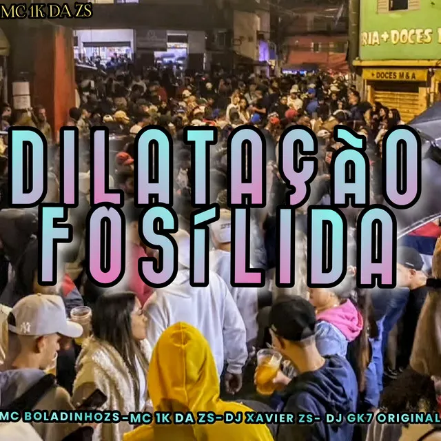 Dilatação Fosílida