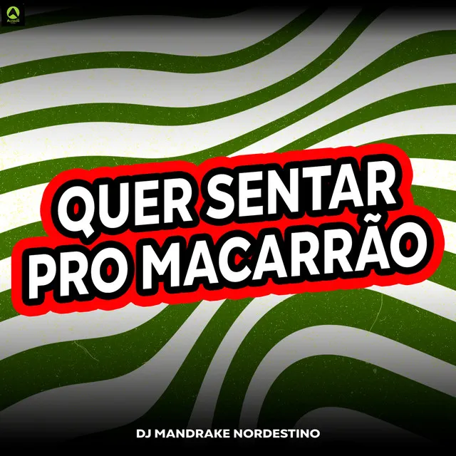 Quer Senta pro Macarrão