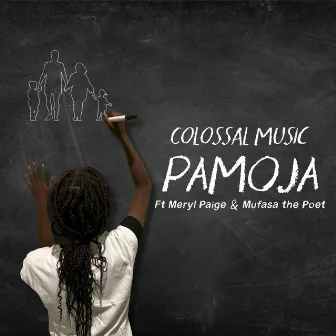 PAMOJA by Mufasa Poet