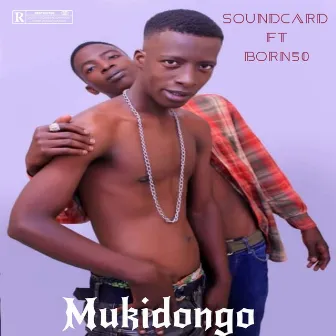 Mukidongo by Soundcard