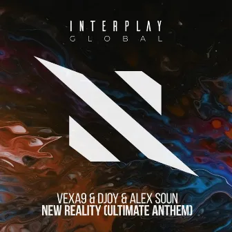 New Reality (ULTIMATE Anthem) by DJoy