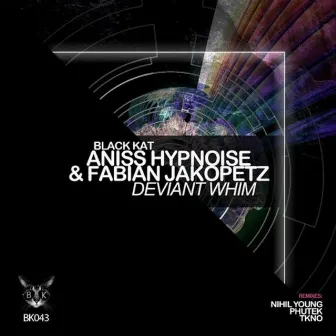 Deviant Whim by Aniss Hypnoise