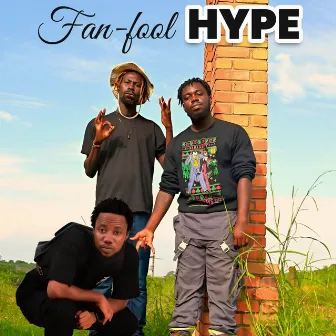 Fan-fool Hype by Qweku Atopa Zixu