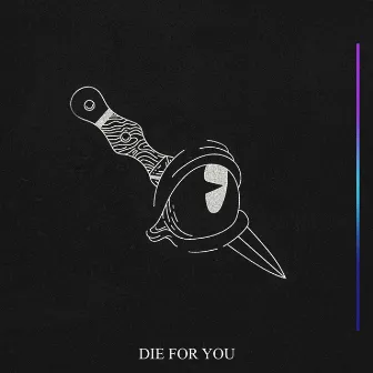 Die for You by Swaidy