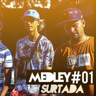 Medley Surtada #01 by Nan Oficial