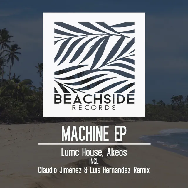 Machine - Claudio Jimenez Remix