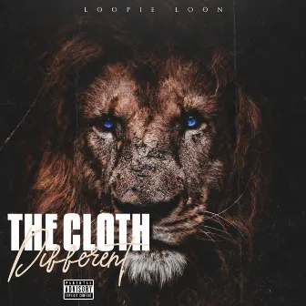 The Cloth Different by Loopie Loon