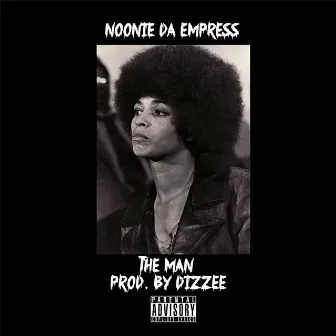 The Man by Noonie da Empress