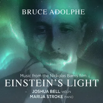 Einstein's Light by Bruce Adolphe