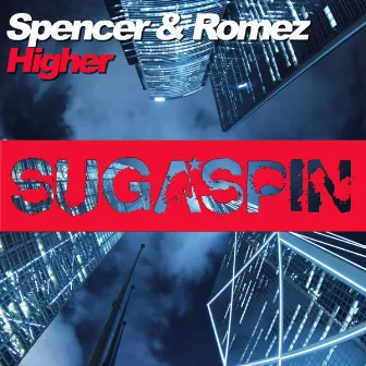 Higher by Romez