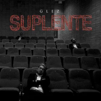 Suplente by Glez