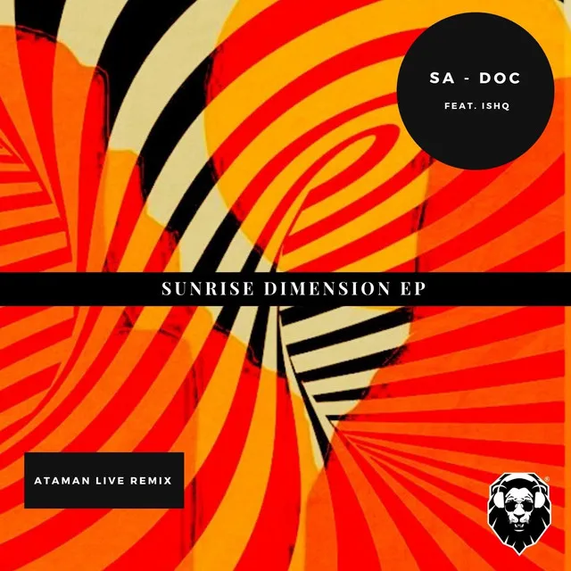 Sunrise Dimension - Ataman Live Remix