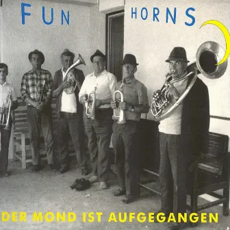 Der Mond ist aufgegangen by Fun Horns