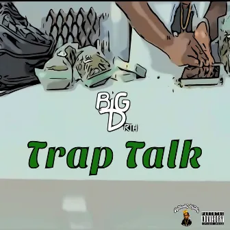 Trap Talk by Solo Hadda