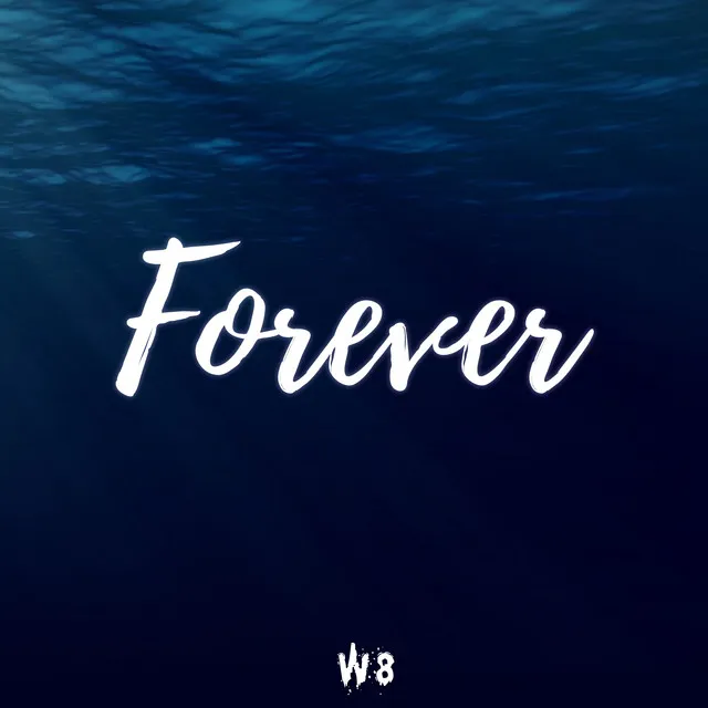 Forever