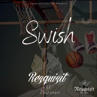 Swish by Rezquizit