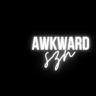 awkward szn by Wierdo