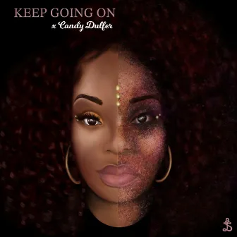 Keep Going On by Sarah - Jane