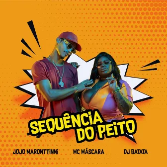 Sequência Do Peito by Mc Mascara