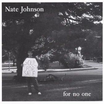 For No One by Nate Johnson