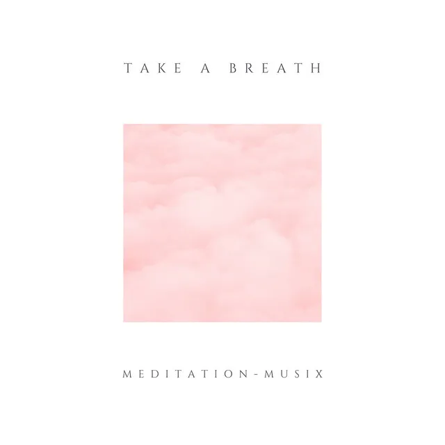 Take a Breath