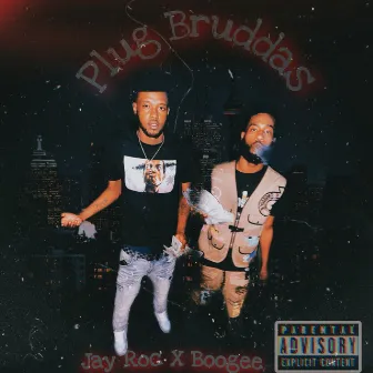 Plug Bruddas by Unknown Artist