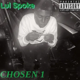 Chosen 1 by Lul Spoke