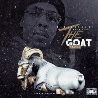 The Goat Status by Kilo Cash