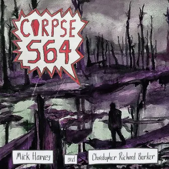 Corpse 564 by Christopher Richard Barker