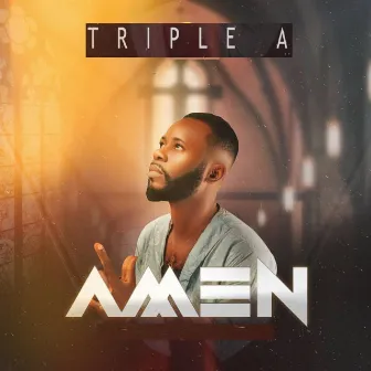 Amen by Triple A