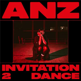 Invitation 2 Dance by Anz