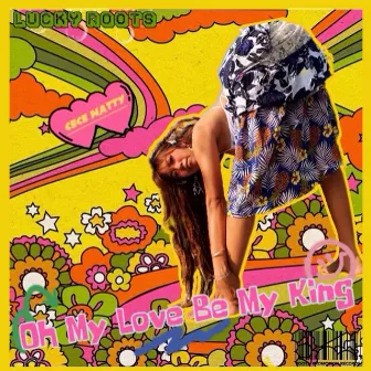 Oh My Love Be My King by Nyah Dread