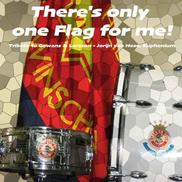 There's Only One Flag for Me! Tribute to Gowans & Larsson (Euphonium Multi-Track)