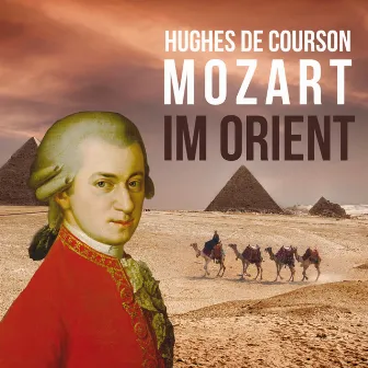 Mozart im Orient by Orchestre Symphonique De Bulgarie