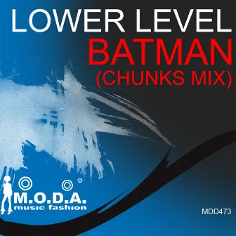 Batman (Chunks Mix) by Chunks